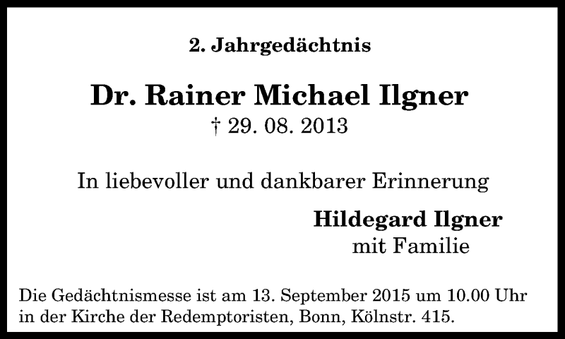  Traueranzeige für Rainer Michael Ilgner vom 29.08.2015 aus General-Anzeiger Bonn