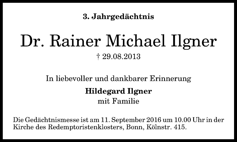  Traueranzeige für Rainer Michael Ilgner vom 27.08.2016 aus General-Anzeiger Bonn