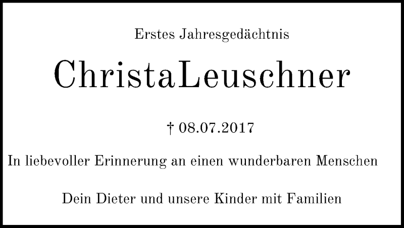  Traueranzeige für Christa Leuschner vom 07.07.2018 aus General-Anzeiger Bonn